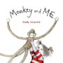 Monkey and Me - click to check price or order from Amazon.co.uk